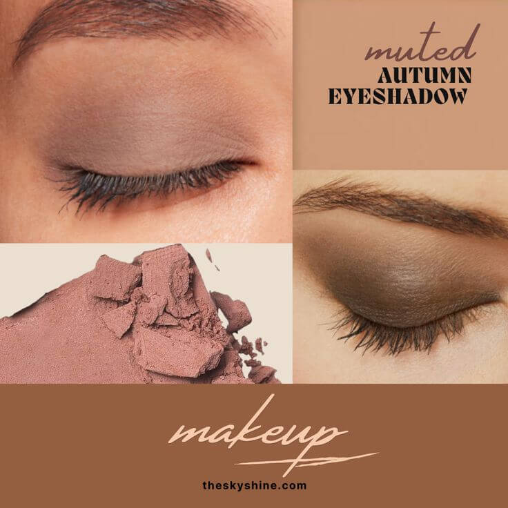 4 Essential Muted Autumn Eyeshadow Shades