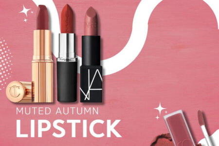 Top Lipsticks for Muted Autumn Tones