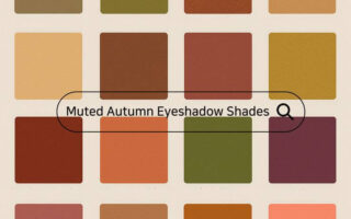 Muted Autumn Personal Color: 20 Eyeshadow Shades You Need