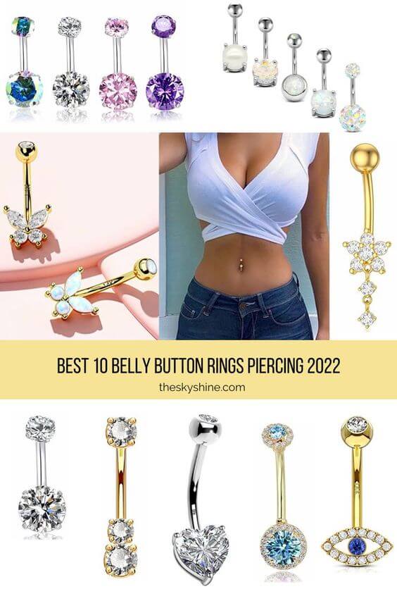 Best 10 Belly Button Rings Piercing 2022 In summer, body jewelry belly button rings can be stylish with short crop t-shirts or bikinis. And the products I'm introducing today are lightweight and comfortable, and not too long, so they don't have any disadvantages of loosening the threads in sweaters worn during the cold season. 
