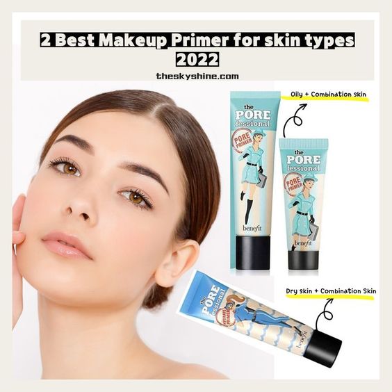 2 Best Makeup Primer for skin types 2022