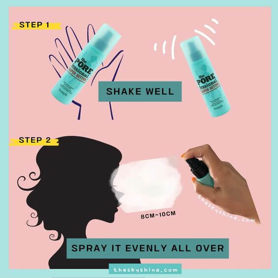 Benefit the professional super setter Review 2. How to use After applying makeup, shake well and spray it evenly all over on face.