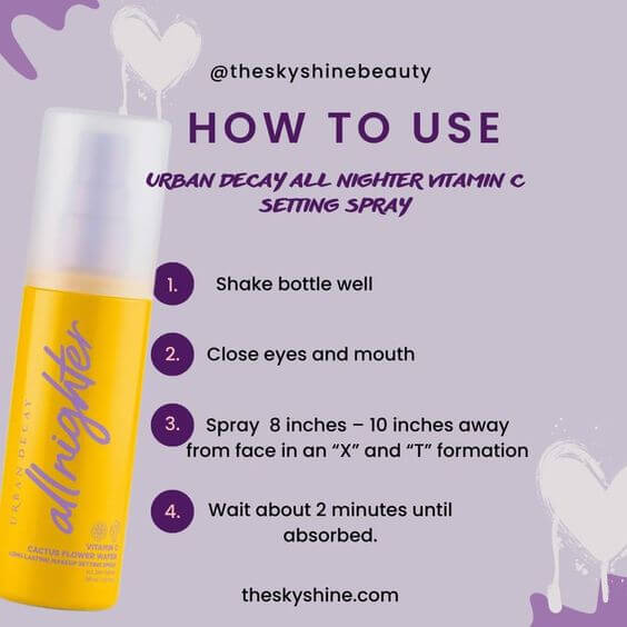 URBAN DECAY ALL NIGHTER VITAMIN C SETTING SPRAY REVIEW 
2. How to apply