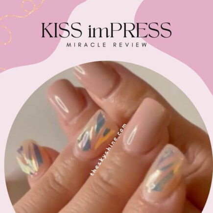 KISS imPRESS Miracle Review