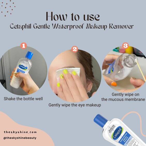 Cetaphil Gentle Waterproof Makeup Remover Review 2. How to use