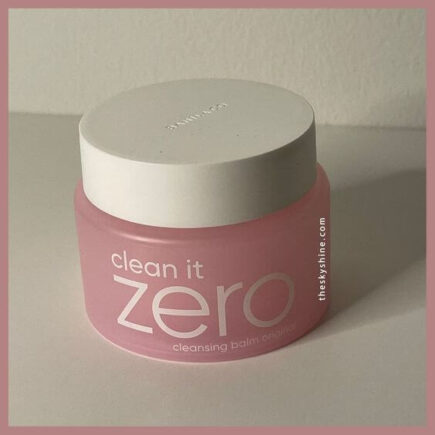 BANILA CO Clean It Zero Review: An Ultimate Skincare Solution