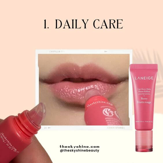 LANEIGE Lip Glowy Balm Berry Review: The Perfect Combination of Lip Makeup and Dry Skincare 2. How to use
Daily Care