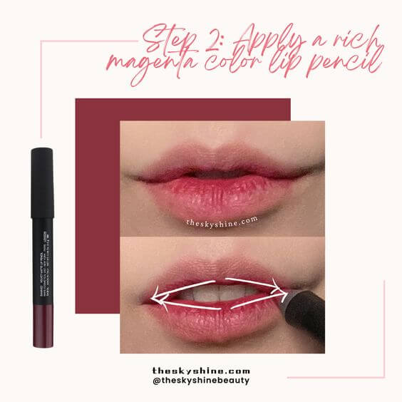 Achieving a Natural Rose Glossy Lip: Tutorial and Tips Step-by-Step Tutorial Step 2: Apply a rich magenta color lip pencil