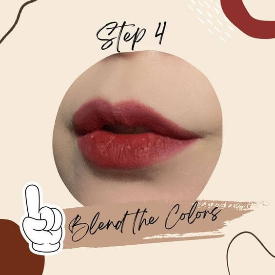 Lip Tutorial: How to Create an Ombre Brown Red Lip Step 4: Blend the Colors Using a lip brush or your finger tips, gently blend the two colors together where they meet to create a seamless transition. Be sure to take your time and blend carefully to avoid smudging or smearing.