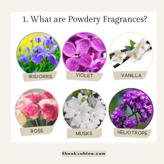 What are Powdery Fragrances: A Guide to Understanding this Classic Scent 1. What are Powdery Fragrances?