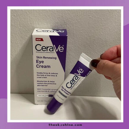 Cerave Skin Renewing Eye Cream Review: Is It Worth It?