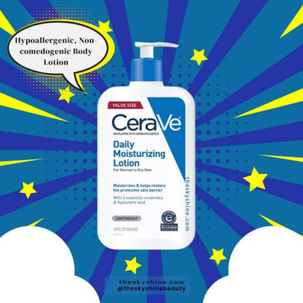 CeraVe Daily Moisturizing Lotion Review: The Ultimate Solution for Oily Skin