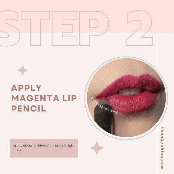 How to Create a Glossy Neutral Pink Magenta Lips Look Step 2: Apply Magenta Lip Pencil Take a rich magenta lip pencil (Nars - Damned) and apply it several times to your lips to create a rich color.