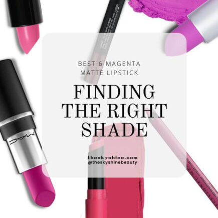 Best 6 Magenta Matte Lipstick: Finding the Right Shade