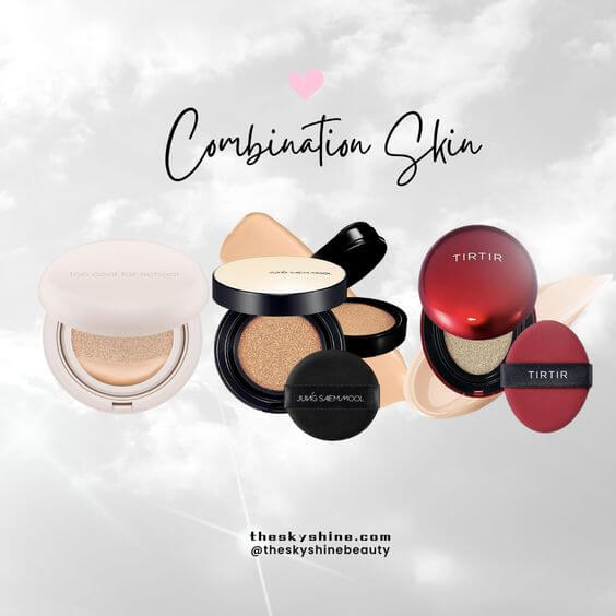 Makeup Cushions for Combination Skin to Survive the Heat