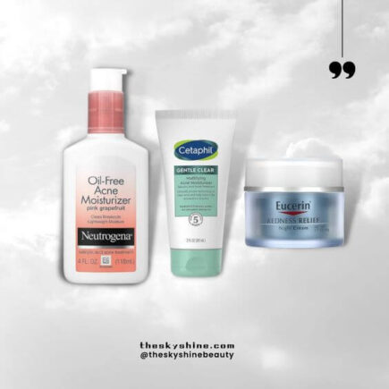 The Best Facial Moisturizers for Acne-Prone Skin Under $11 