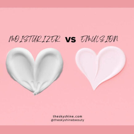 Moisturizer vs Emulsion: Unveiling the Key Differences