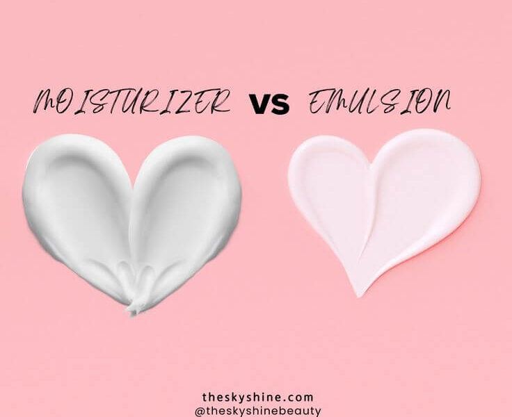 Moisturizer vs Emulsion: Unveiling the Key Differences