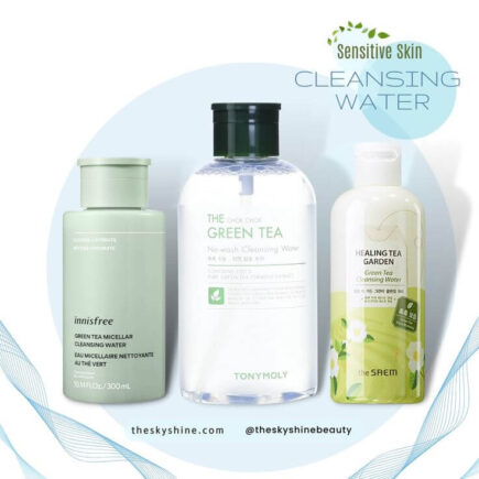 The Top 3 Korean Green Tea Cleansing Waters for Sensitive Skin