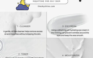 5 Essential Steps for an Effective Nighttime Skincare Routine for Oily Skin