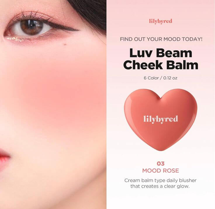 3 Must-Have Rose-Toned Blushes for a Soft, Fresh Glow lillybyred Luv Beam Cheek Balm #03 Mood Rose