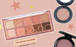 Soft Autumn Eyeshadow Recommendations for a Natural, Elegant Look