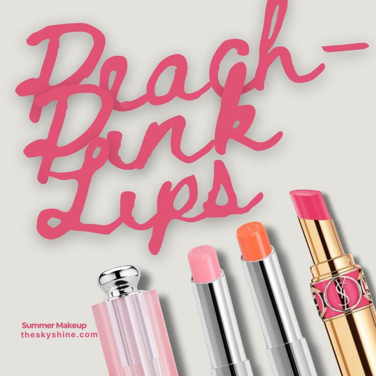Cool Peach-Pink Lips for Summer: Fresh, Soft & Radiant