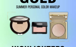 Summer Personal Color Makeup: Best Gold Highlighters
