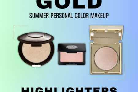 Summer Personal Color Makeup: Best Gold Highlighters