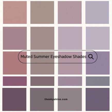 Soft Glam Essentials: 20 Must-Try Muted Eyeshadows for Summer